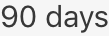 90days.png